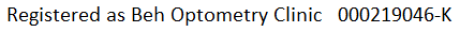 Registered as Beh Optometry Clinic 0002964-K